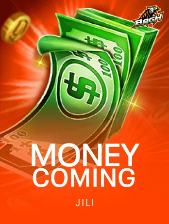 Money Coming